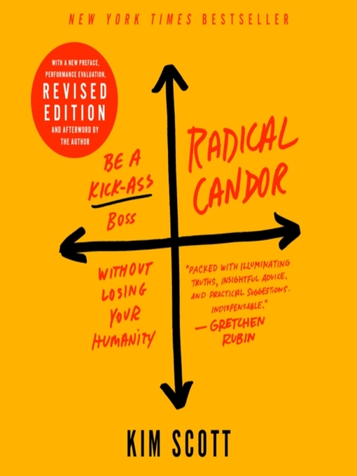 Title details for Radical Candor by Kim Scott - Wait list